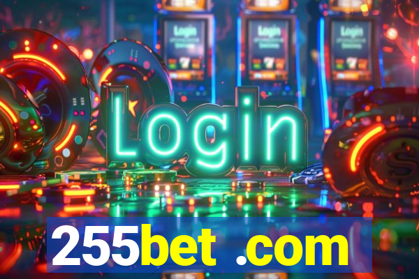 255bet .com