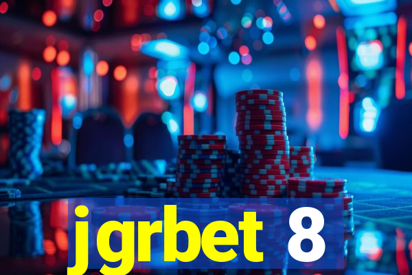 jgrbet 8