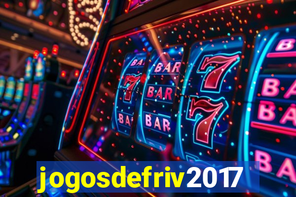 jogosdefriv2017