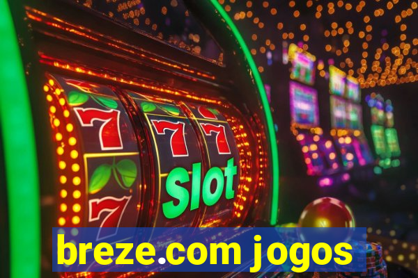 breze.com jogos