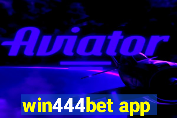 win444bet app