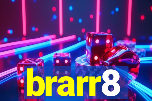 brarr8