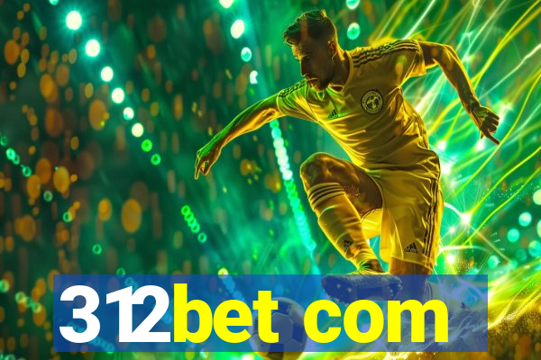 312bet com