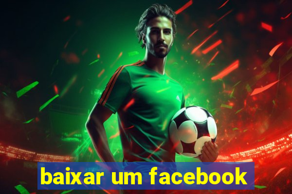 baixar um facebook