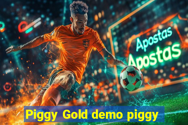 Piggy Gold demo piggy