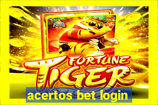 acertos bet login