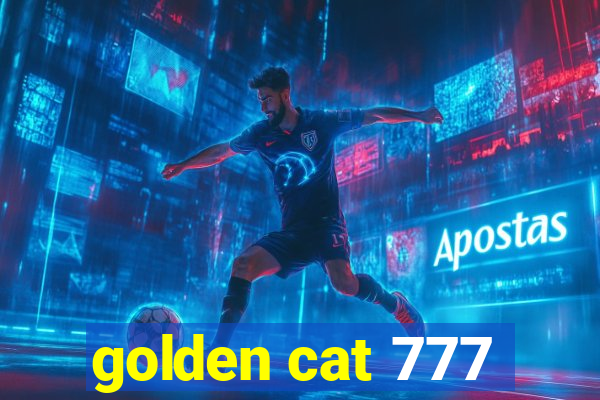 golden cat 777