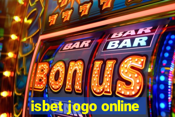 isbet jogo online