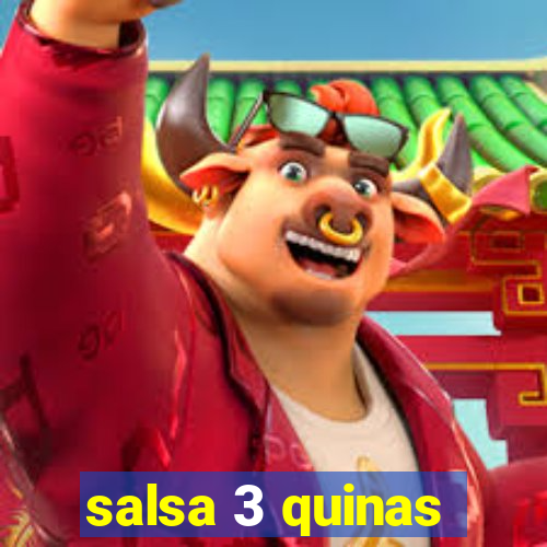 salsa 3 quinas