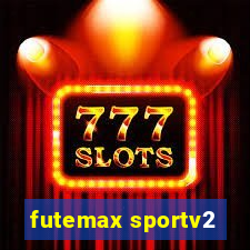 futemax sportv2