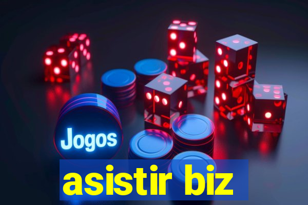 asistir biz