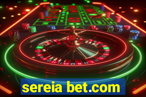 sereia bet.com