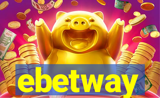 ebetway