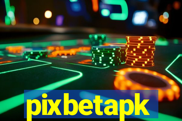 pixbetapk