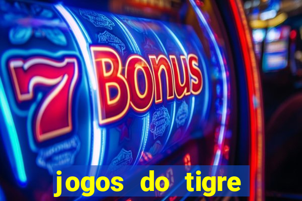 jogos do tigre plataforma nova