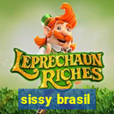 sissy brasil