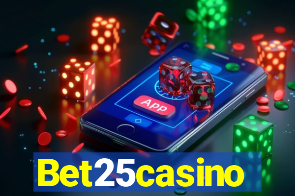 Bet25casino