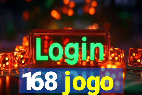 168 jogo