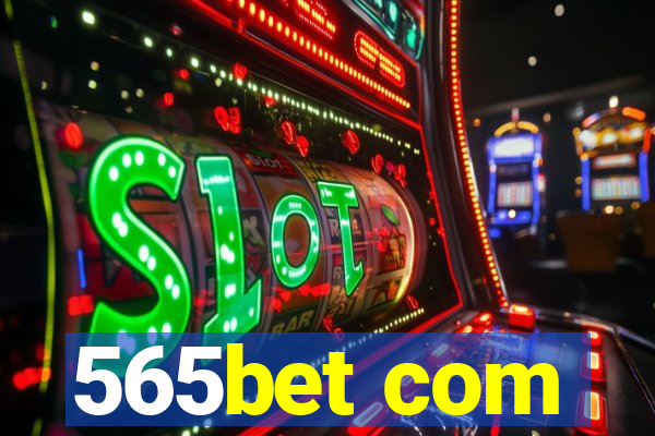 565bet com