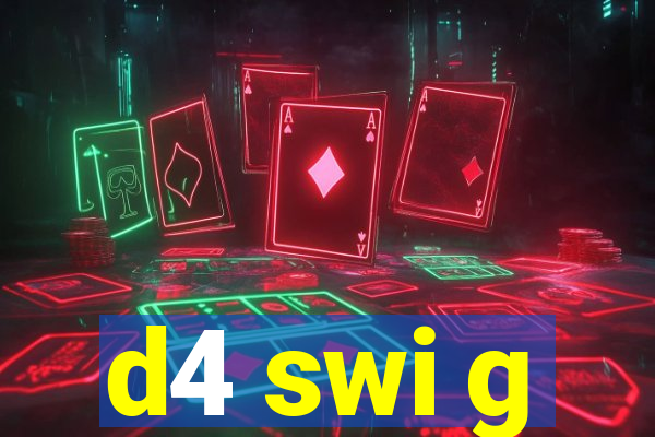 d4 swi g