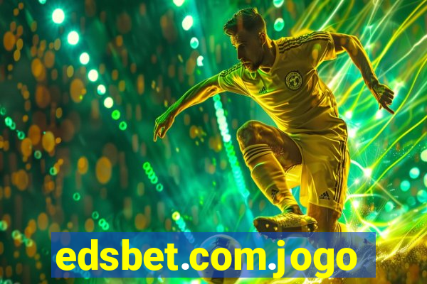 edsbet.com.jogos.app