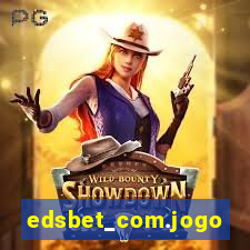 edsbet_com.jogos.app