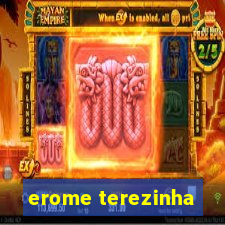 erome terezinha