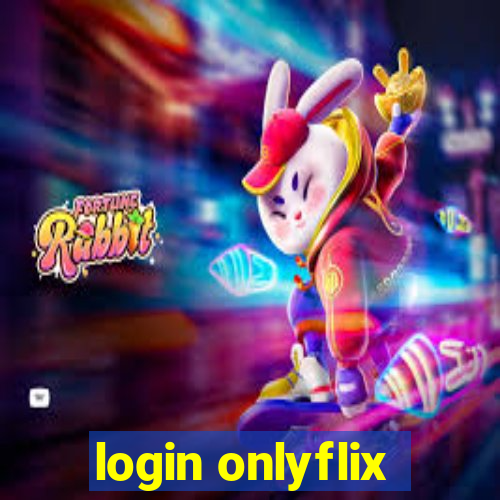 login onlyflix