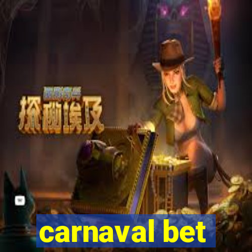 carnaval bet