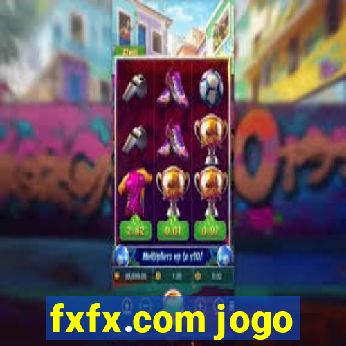 fxfx.com jogo