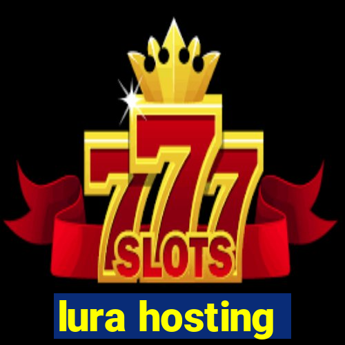 lura hosting