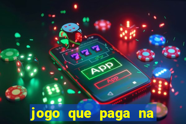 jogo que paga na hora via pix