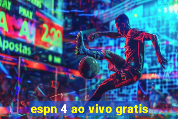 espn 4 ao vivo gratis