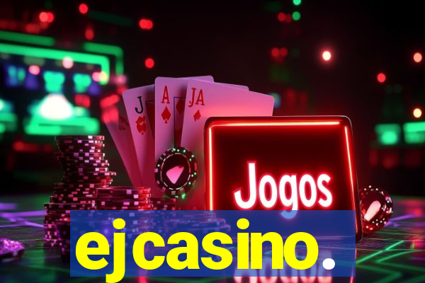 ejcasino.