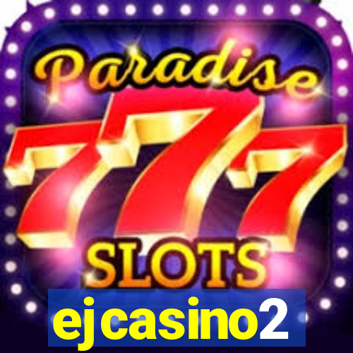 ejcasino2