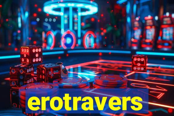 erotravers