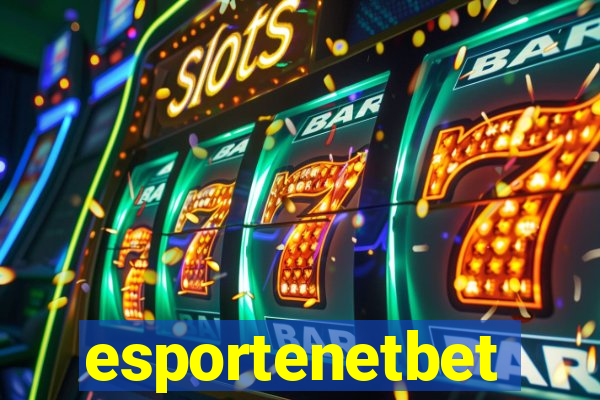 esportenetbet