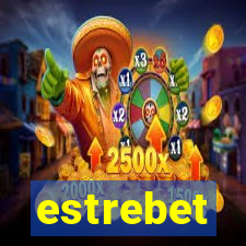 estrebet