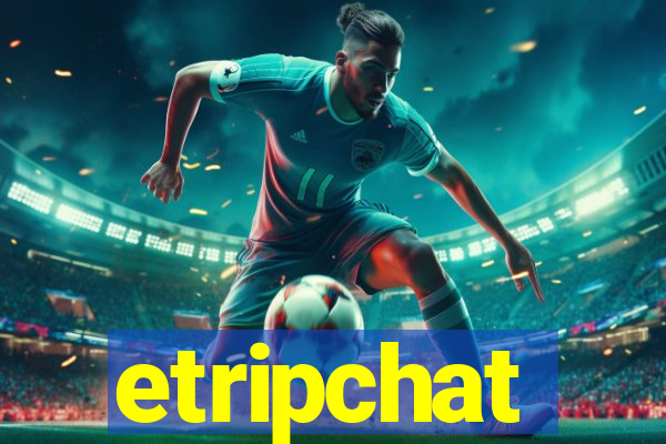 etripchat