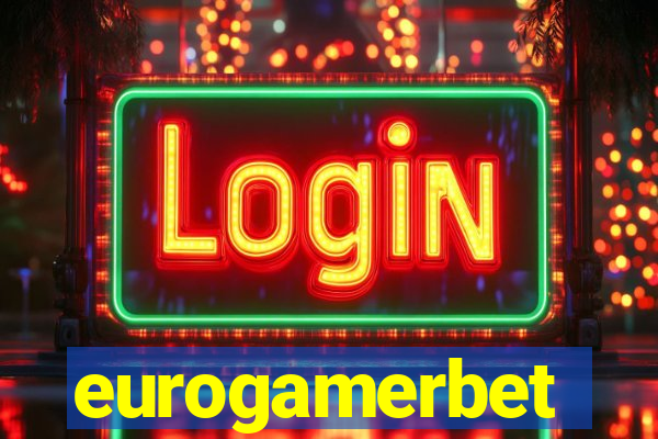 eurogamerbet