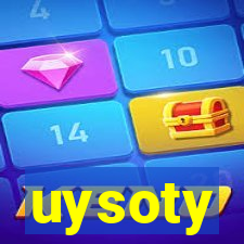 uysoty