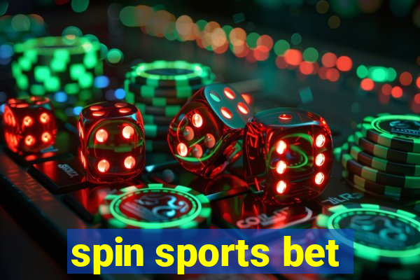 spin sports bet