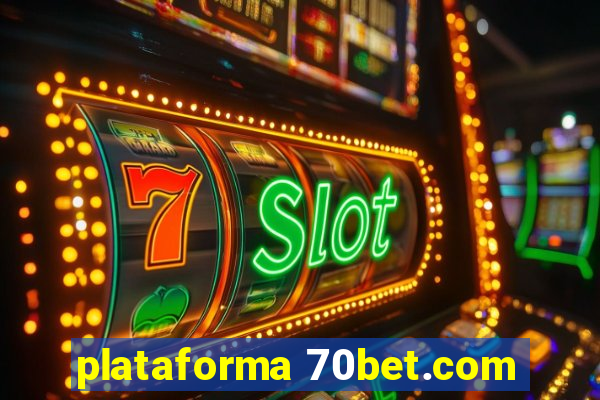 plataforma 70bet.com