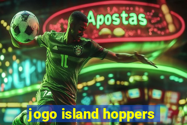 jogo island hoppers