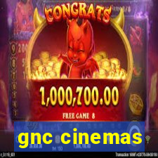 gnc cinemas