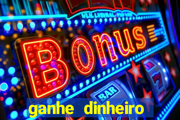 ganhe dinheiro jogando sem depositar