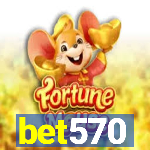 bet570