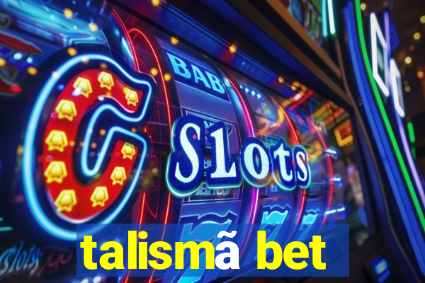 talismã bet