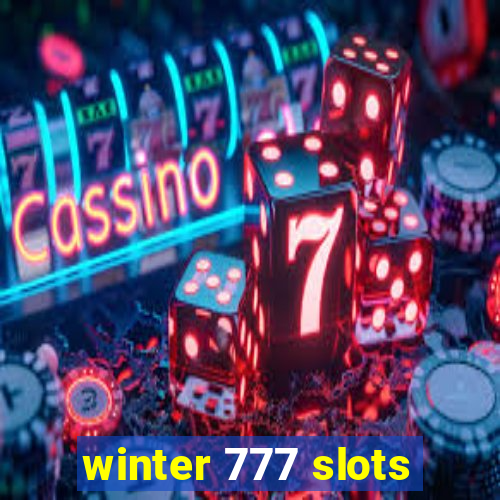 winter 777 slots