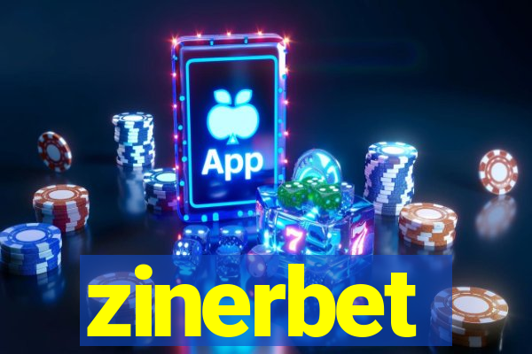 zinerbet